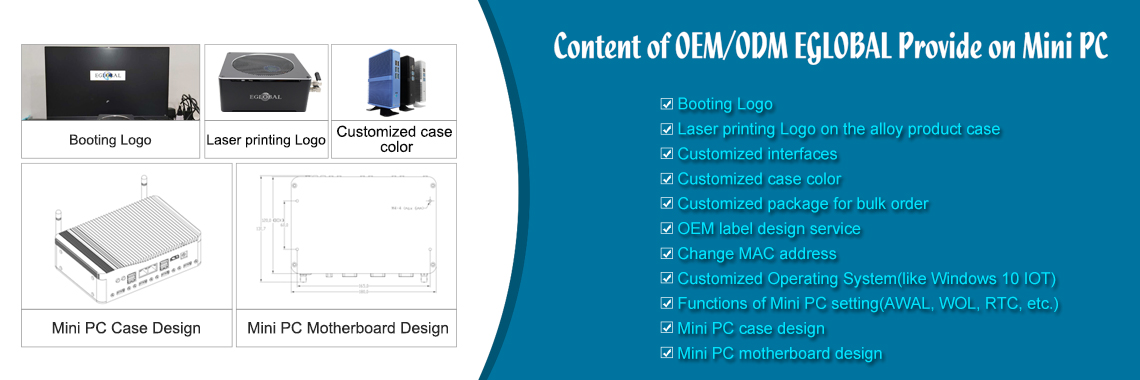 Contens of OEM&ODM Eglobal Provede on Mimi PC